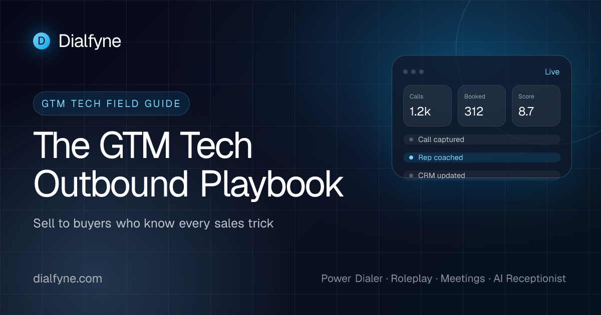 The GTM Tech Outbound Playbook: Selling to Buyers Who Know Every Sales Trick
