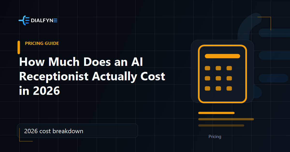 How Much Does an AI Receptionist Actually Cost in 2026