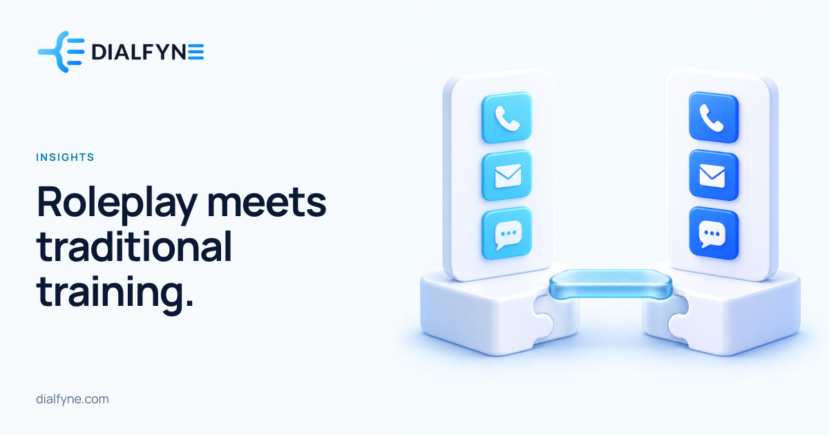 Roleplay meets traditional training. — Dialfyne Insights