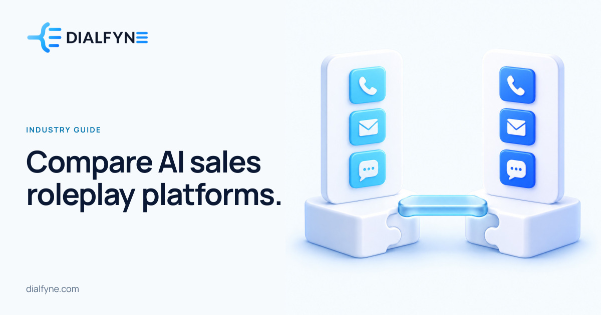 Compare AI sales roleplay platforms. — Dialfyne Industry Guide
