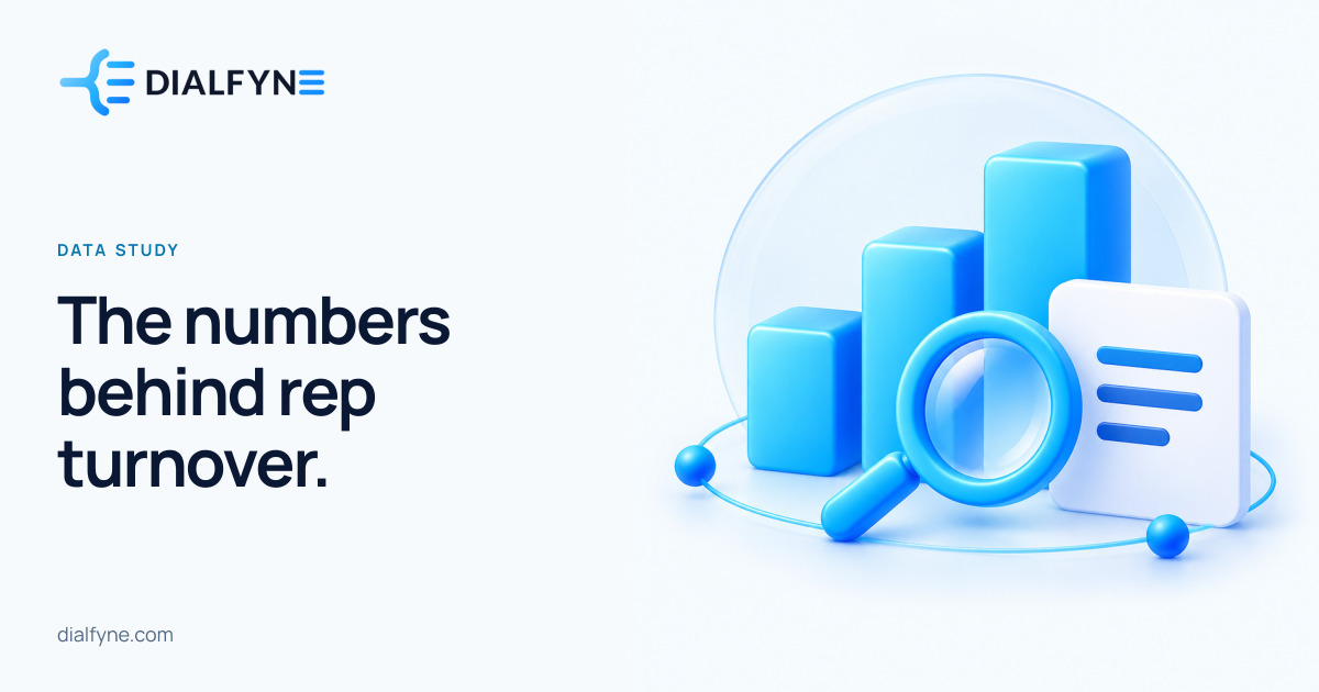 The numbers behind rep turnover. — Dialfyne Data Study