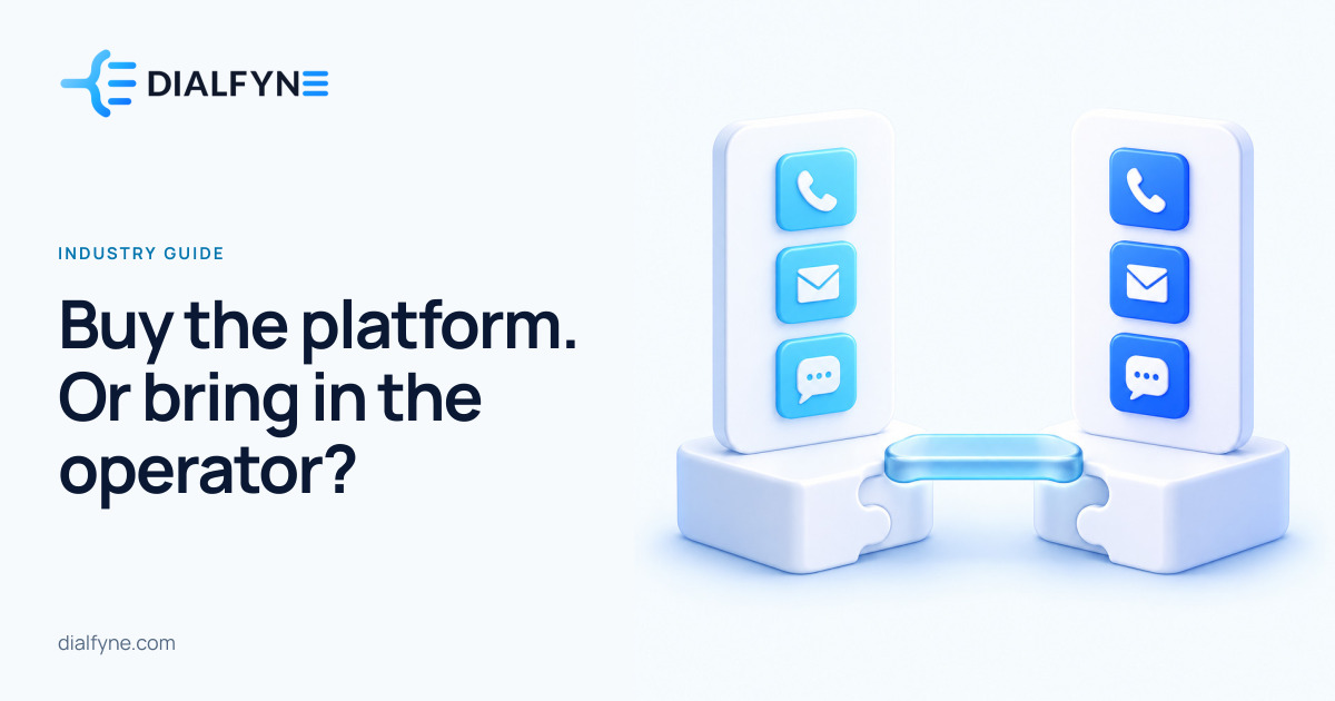 Buy the platform. Or bring in the operator? — Dialfyne Industry Guide